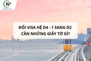 Hồ sơ chuyển visa từ D4 sang D2