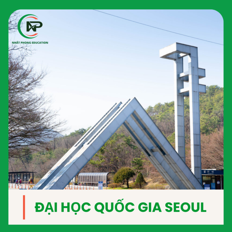 Đại Học Quốc Gia Seoul (SNU): Điều Kiện, Ngành Học & Lộ Trình Vào Trường Top 1 Hàn Quốc 2026